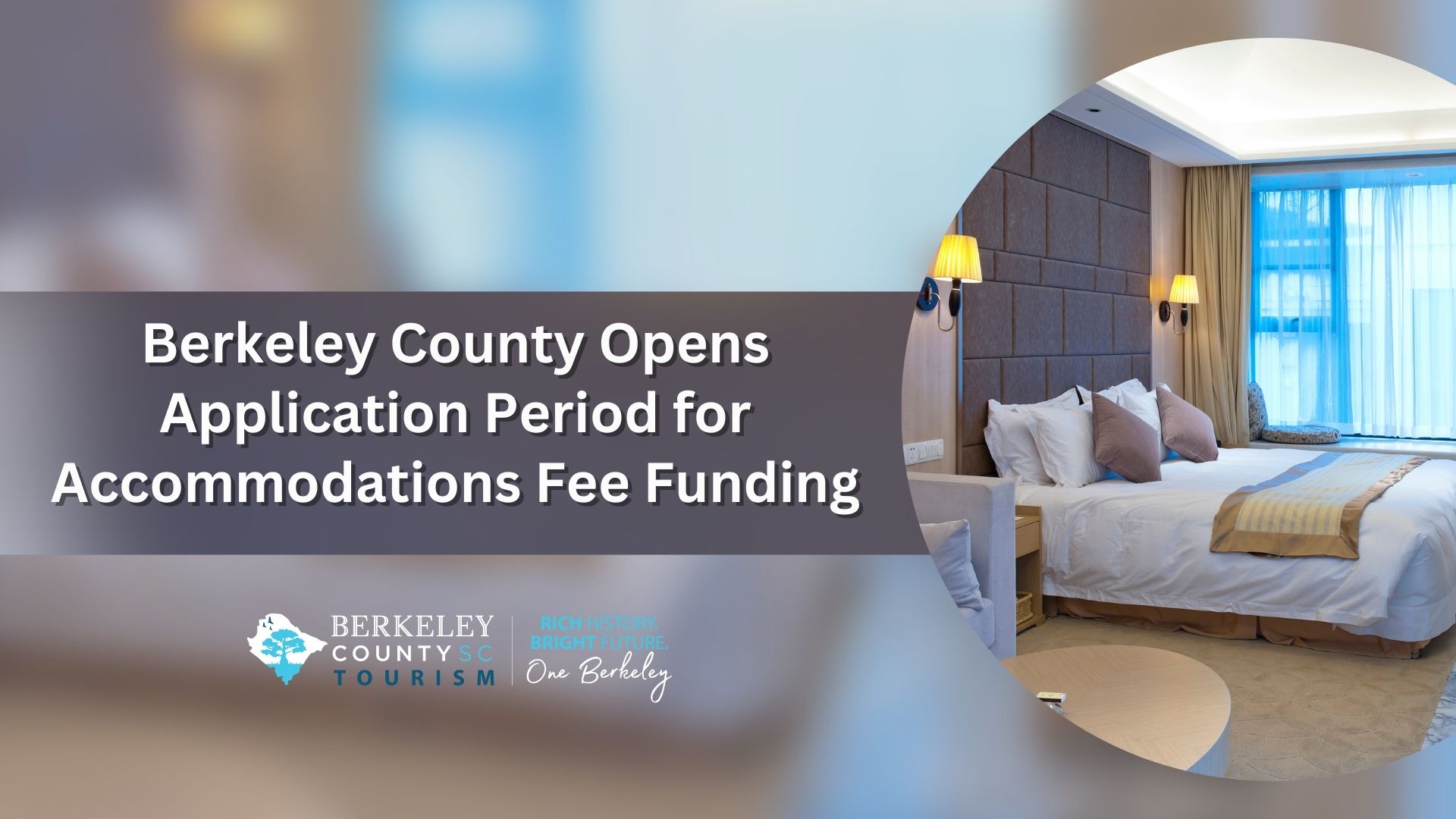 Berkeley County Opens Application Period for Accommodations Fee Funding